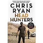 Chris Ryan: Head Hunters