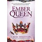 Laura Sebastian: Ember Queen