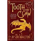 Jo Walton: Tooth and Claw