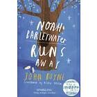John Boyne: Noah Barleywater Runs Away