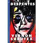 Virginie Despentes: Vernon Subutex One