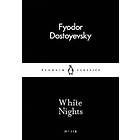 Fyodor Dostoyevsky: White Nights