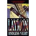 Richard Laymon: Endless Night