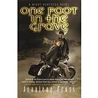 Jeaniene Frost: One Foot in the Grave