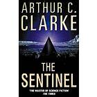 Arthur C Clarke: The Sentinel