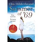 Elin Hilderbrand: Summer of '69