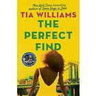 Tia Williams: The Perfect Find