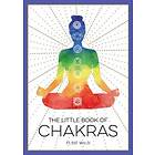 Elsie Wild: The Little Book of Chakras