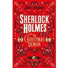 James Lovegrove: Sherlock Holmes and the Christmas Demon