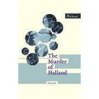 Pia Juul: The Murder of Halland