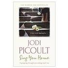 Jodi Picoult: Sing You Home