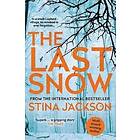 Stina Jackson: The Last Snow