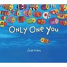 Linda Kranz: Only One You