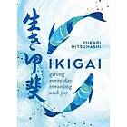 Yukari Mitsuhashi: Ikigai