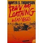 Hunter S Thompson: Fear and Loathing in Las Vegas