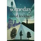 David Levithan: Someday