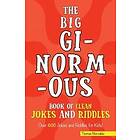 Thomas Mercaldo: The Big Ginormous Book of Clean Jokes and Riddles