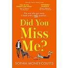 Sophia Money-Coutts: Did You Miss Me?