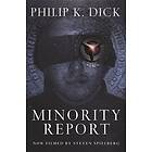 Philip K Dick: Minority Report