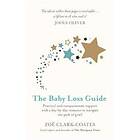 Zoe Clark-Coates: The Baby Loss Guide