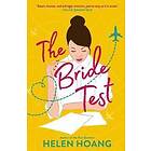 Helen Hoang: The Bride Test