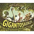 Jonny Duddle: Gigantosaurus