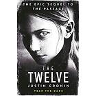 Justin Cronin: The Twelve