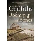 Elly Griffiths: A Room Full of Bones
