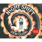 Debi Gliori: Night Shift