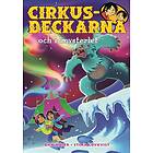 Dan Höjer: Cirkusdeckarna och ismysteriet