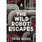 Peter Brown: The Wild Robot Escapes