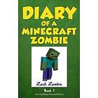 Zack Zombie: Diary of a Minecraft Zombie Book 1