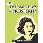 Catherine Ponder: The Dynamic Laws of Prosperity