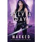 Sylvia Day, S J Day: Marked