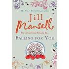 Jill Mansell: Falling for You