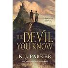 K J Parker: The Devil You Know