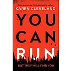 Karen Cleveland: You Can Run