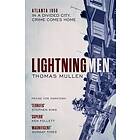 Thomas Mullen: Lightning Men