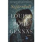 Louise Boije af Gennäs: Stjärnfall