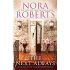 Nora Roberts: Next Always