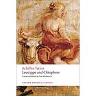 Achilles Tatius: Leucippe and Clitophon