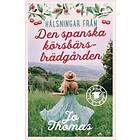Jo Thomas: Den spanska körsbärsträdgården