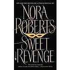 Nora Roberts: Sweet Revenge