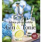 Hans-Olov Öberg: Jakten på en perfekt Gin & tonic