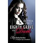 Darynda Jones: Eighth Grave After Dark