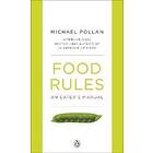 Michael Pollan: Food Rules