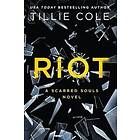 Tillie Cole: Riot