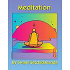 Swami Satchidananda: Meditation