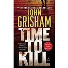 John Grisham: Time To Kill