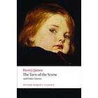 Henry James: The Turn of the Screw and Other Stories